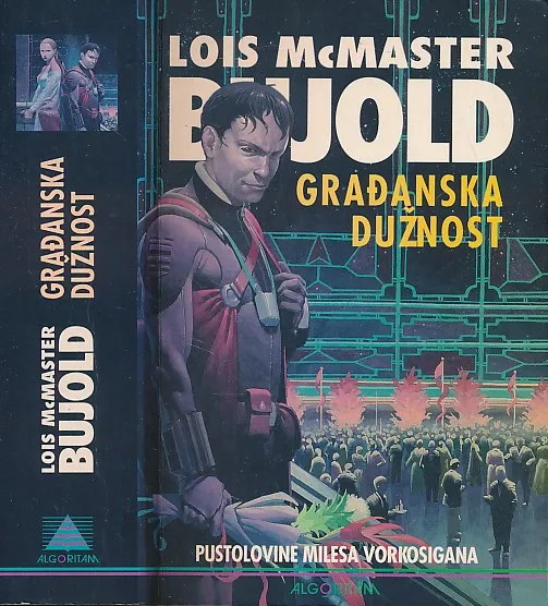 Građanska dužnost : pustolovine Milesa Vorkosigana