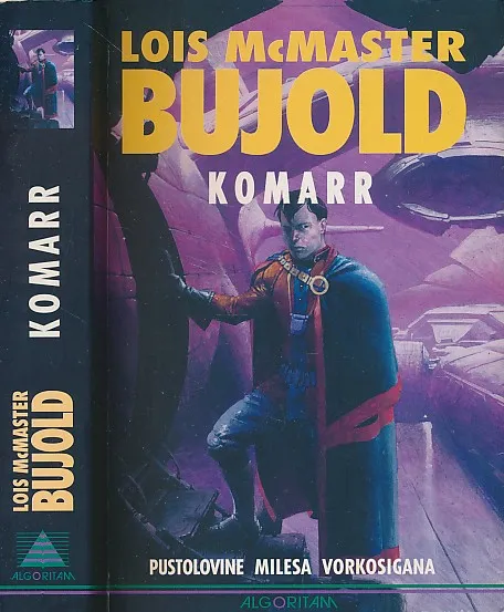 Komarr : pustolovine Milesa Vorkosigana