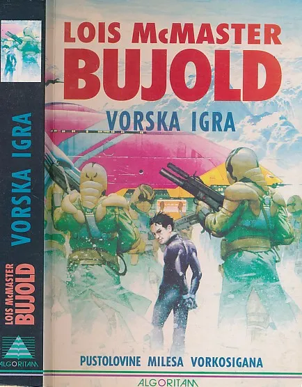 Vorska igra : pustolovine Milesa Vorkosigana