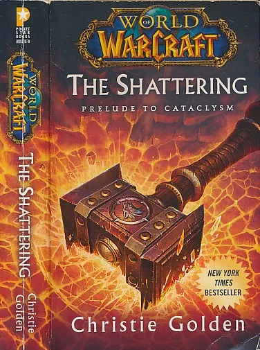 The Shattering : Prelude to Cataclysm