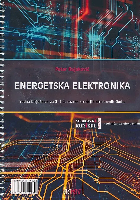 Energetska elektronika radna bilježnica za 3. i 4. razred srednjih strukovnih škola