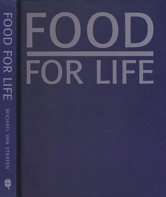 Food for Life: Lifelong Health from the Food You Eat