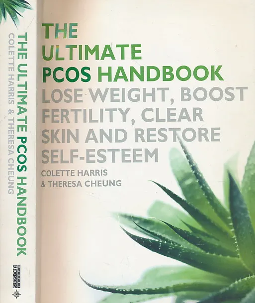 The Ultimate Pcos Handbook: Lose Weight, Boost Fertility, Clear Skin and Restore Self-Esteem