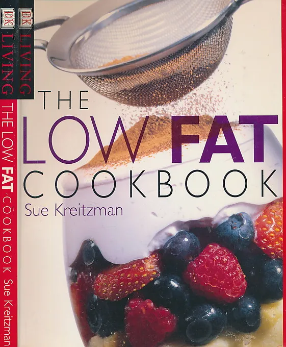 The Low Fat Cookbook