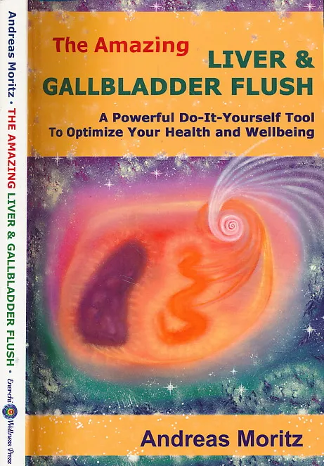 The Amazing Liver & Gallbladder Flush