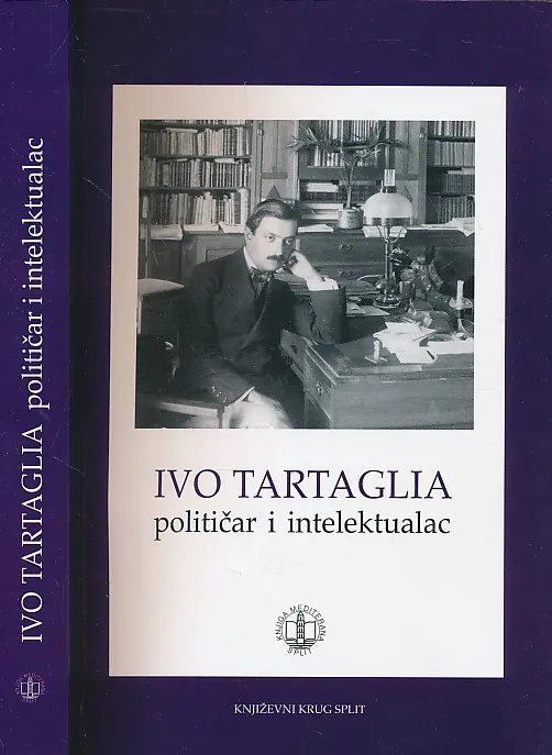 Ivo Tartaglia političar i intelektualac