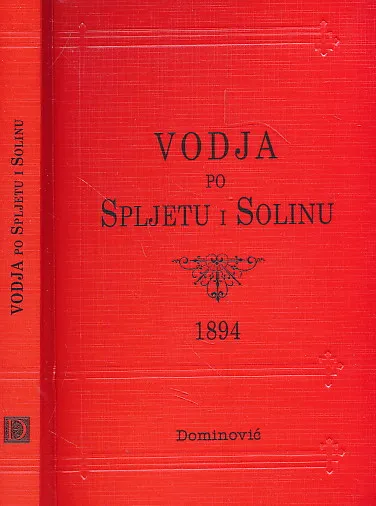 Vodja po Spljetu i Solinu 1894