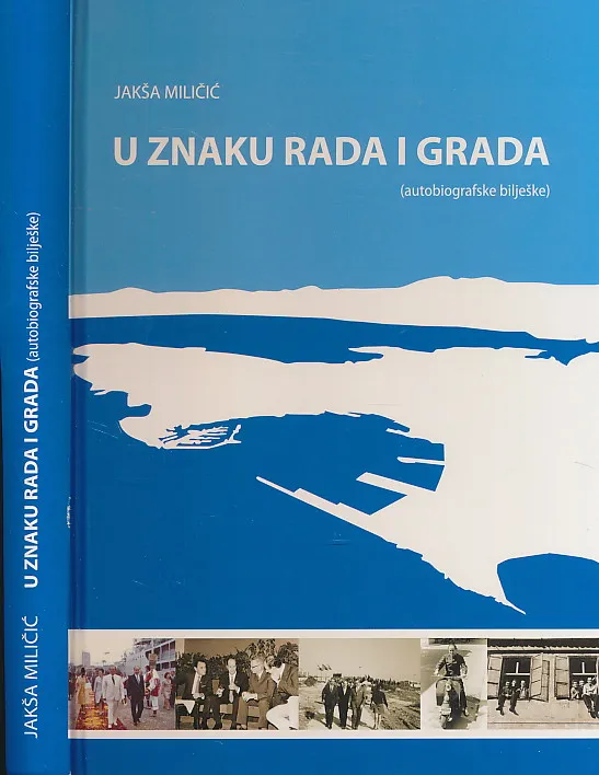 U znaku rada i grada