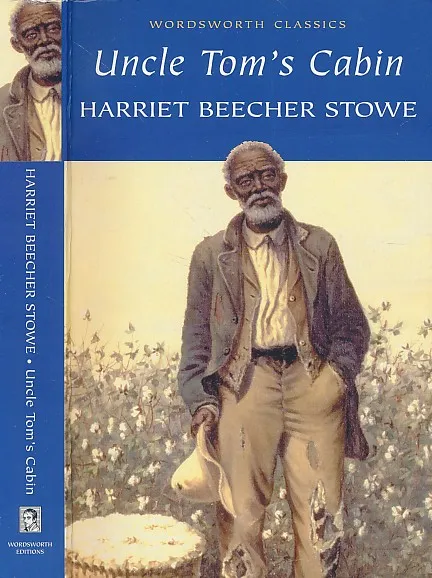 Uncle Tom's Cabin or Negro Life in the Slave States of America