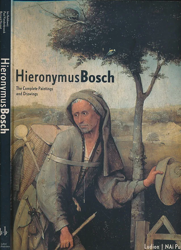 Hieronymus Bosch : The Complete Paintings and Drawings