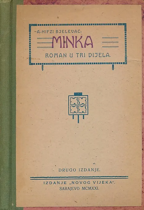 Minka : roman u tri dijela