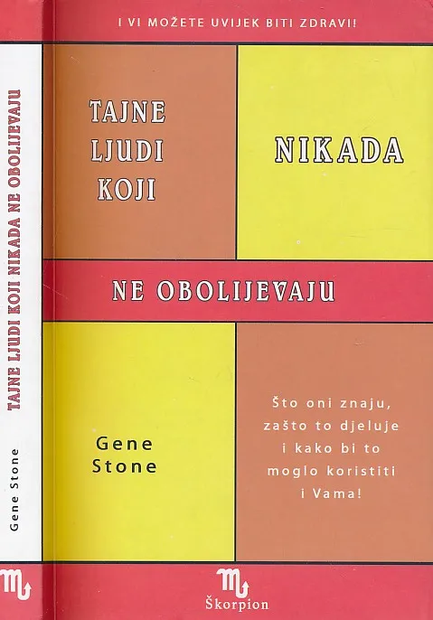 Tajne ljudi koji nikada ne obolijevaju