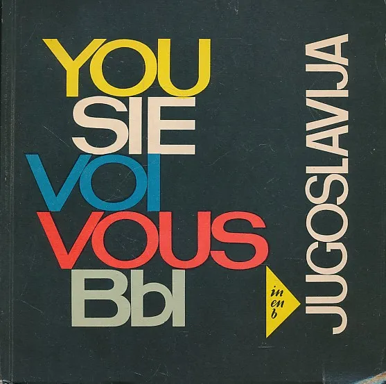 You in Yugoslavvia = Voi in Jugoslavia