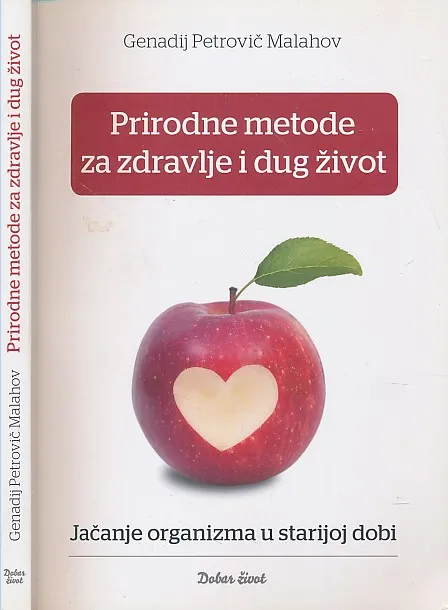 Prirodne metode za zdravlje i dug život