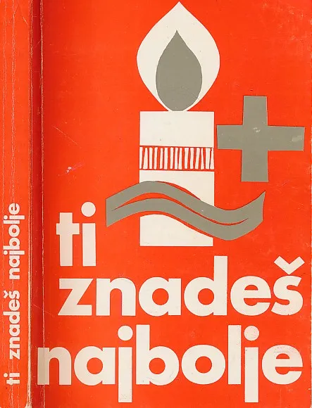 Ti znadeš najbolje