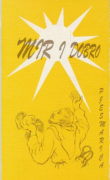 Mir i dobro - pjesmarica