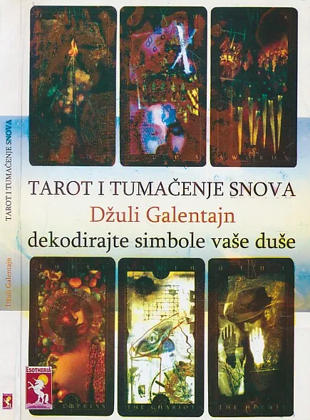 Tarot i tumačenja snova : dekodirajte simbole vaše duše