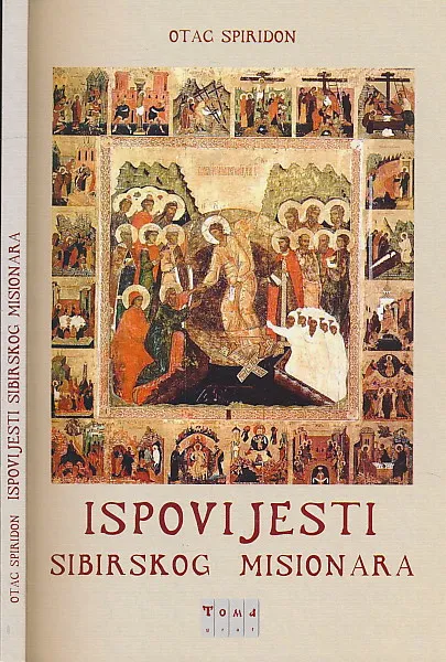 Ispovijesti sibirskog misionara