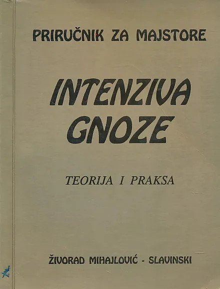 Priručnik za majstore intenziva gnoze