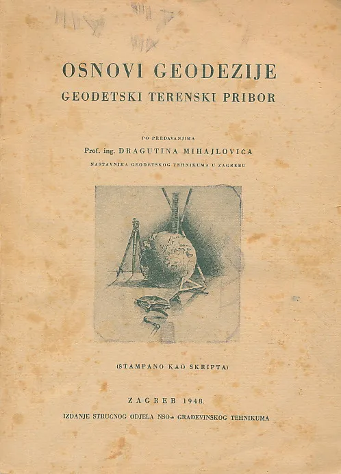 Osnovi geodezije : geodetski terenski pribor