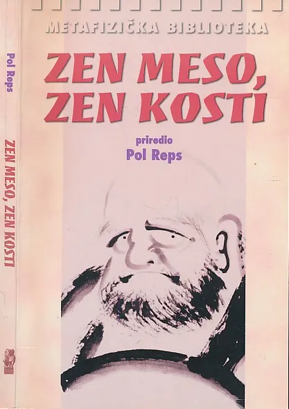 Zen meso, zen kosti