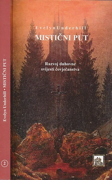 Mistični put : razvoj duhovne svijesti čovječanstva
