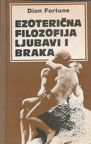 Ezoterična filozofija ljubavi i braka