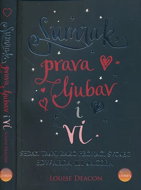 Sumrak, prava ljubav i vi