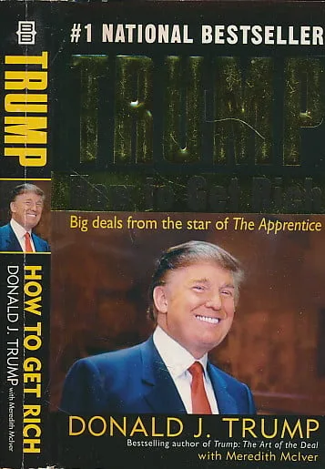 Trump: How to Get Rich