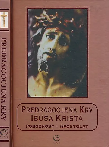 Predragocjena krv Isusa Krista : pobožnost i apostolat