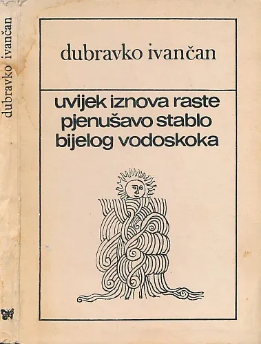Uvijek iznova raste pjenušavo stablo bijelog vodoskoka