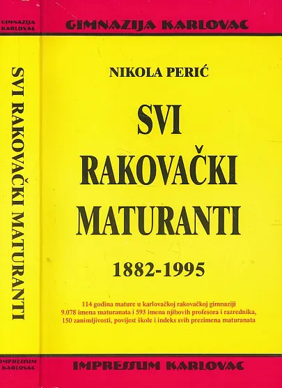 Svi rakovački maturanti 1882 - 1995