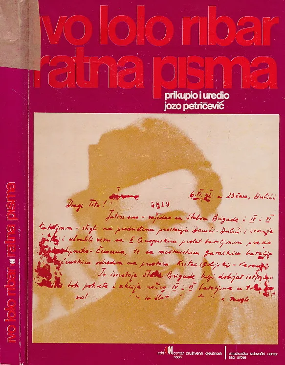 Ivo Lola Ribar - ratna pisma