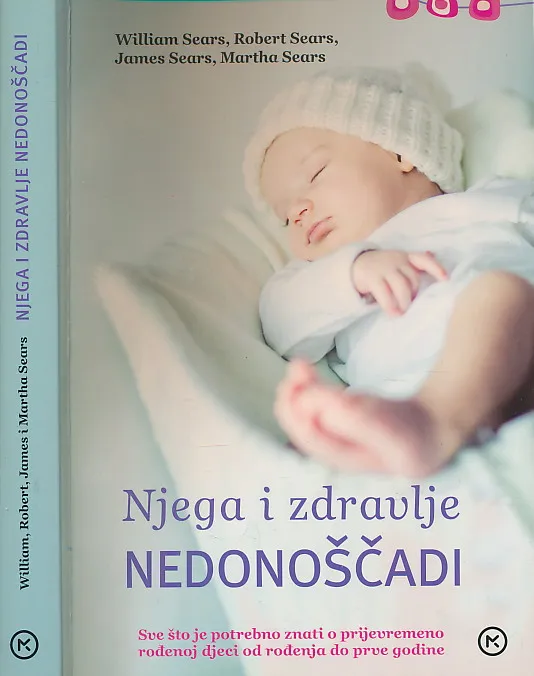Njega i zdravlje nedonoščadi