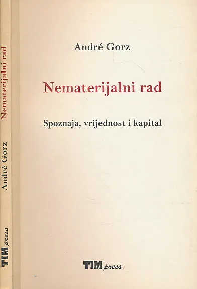 Nematerijalni rad : spoznaja, vrijednost i kapital
