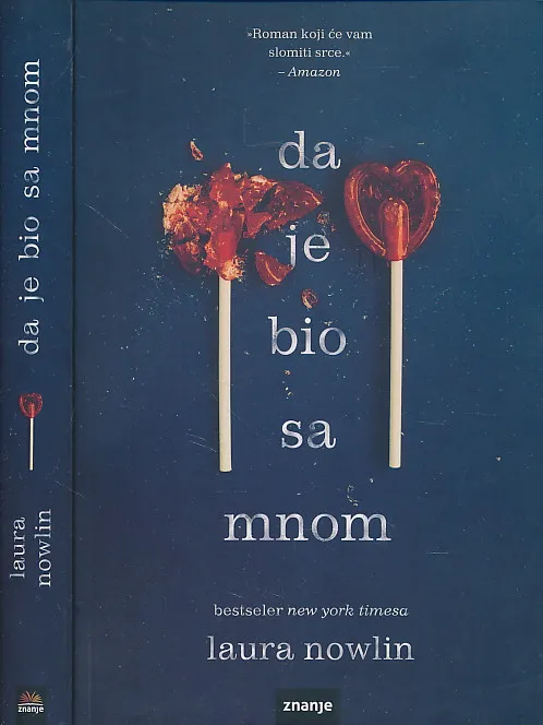 Da je bio sa mnom