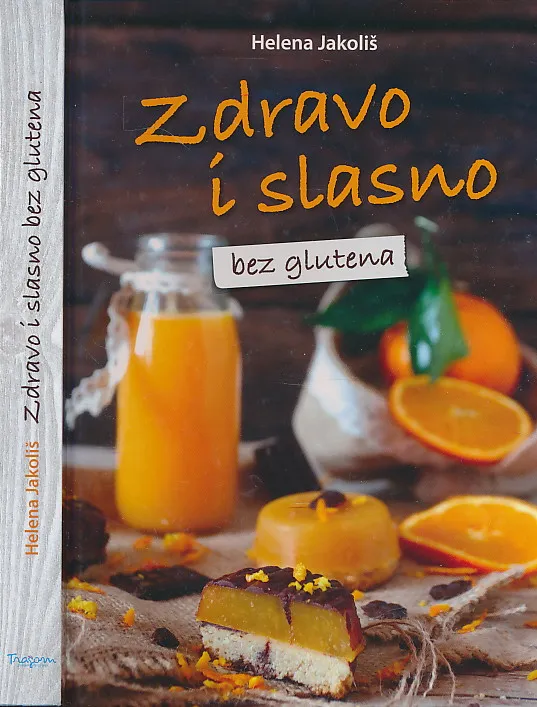 Zdravo i slasno bez glutena