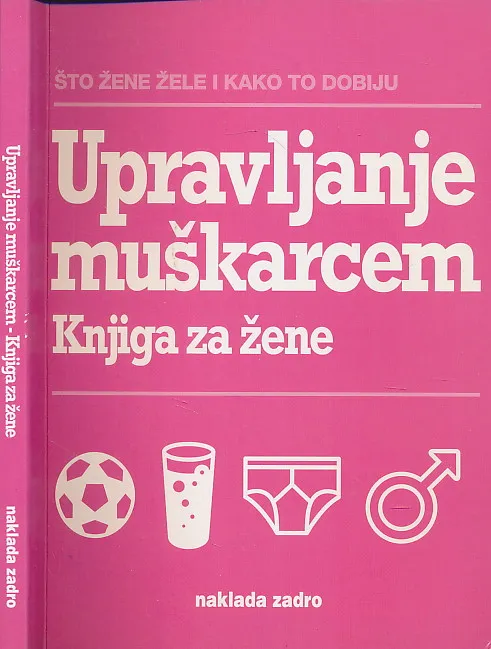 Upravljanje muškarcem - knjiga za žene