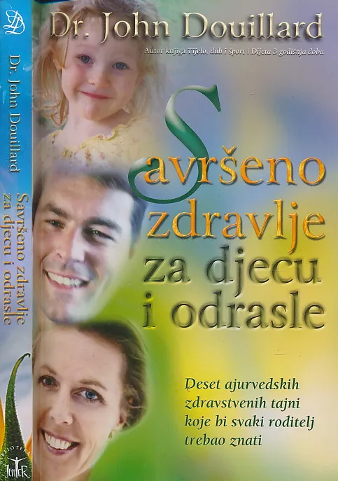 Savršeno zdravlje za djecu i odrasle