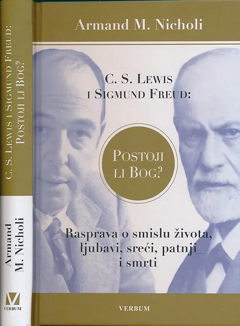 C. S. Lewis i Sigmund Freud: Postoji li Bog?