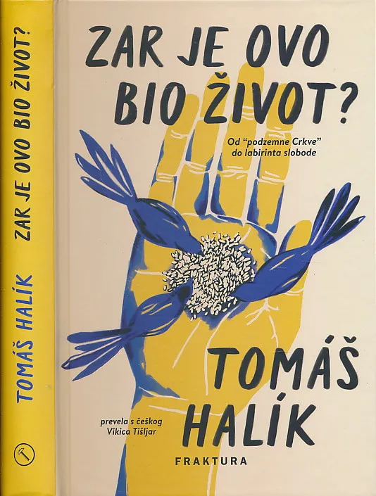 Zar je ovo bio život? Od "podzemne Crkve" do labirinta slobode