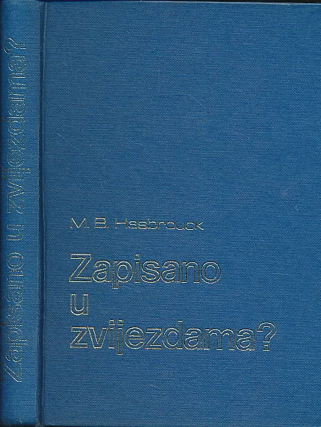 Zapisano u zvijezdama?