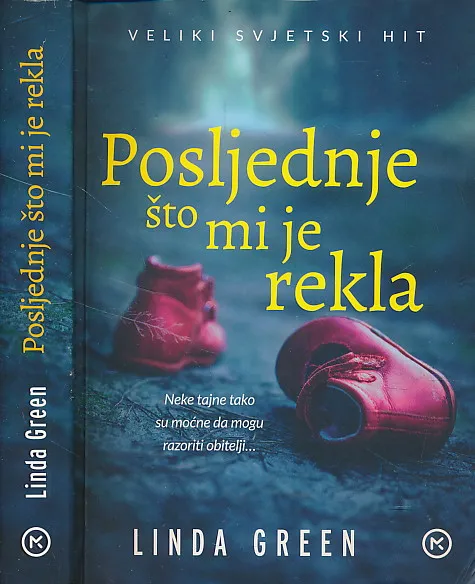 Posljednje što mi je rekla