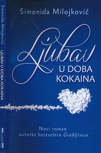 Ljubav u doba kokaina