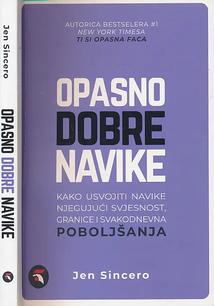 Opasno dobre navike