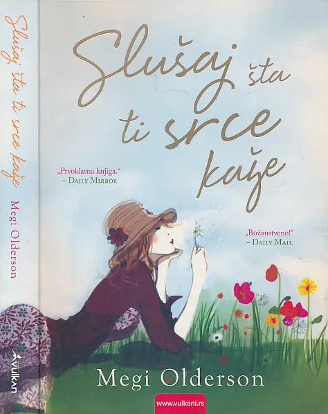 Slušaj šta ti srce kaže