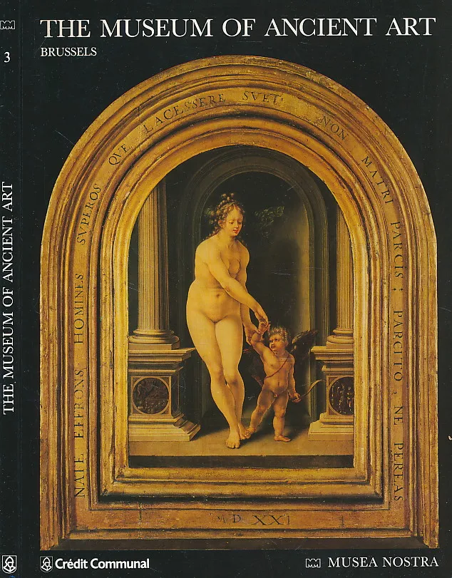 The Museum of Ancient Art: Brussels, Musea Nostra, Credit Communal