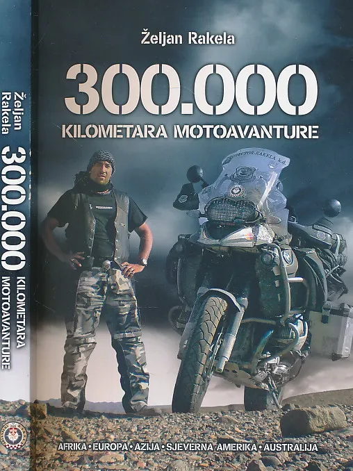 300 000 kilometara motoavanture