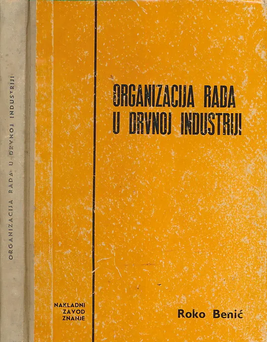 Organizacija rada u drvnoj industriji