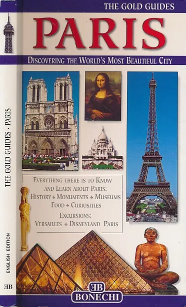 Paris: A Complete Guide to the City